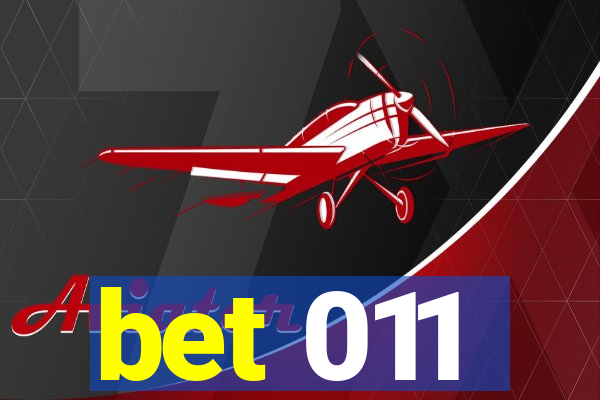 bet 011